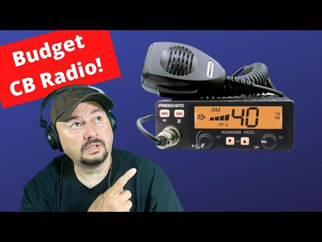 President Adams FCC CB Radio - TheSmokinApe