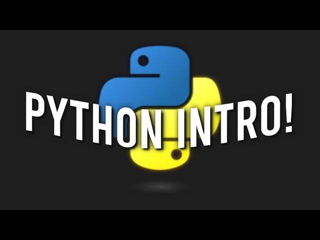 Intro to Python | simple & easy!