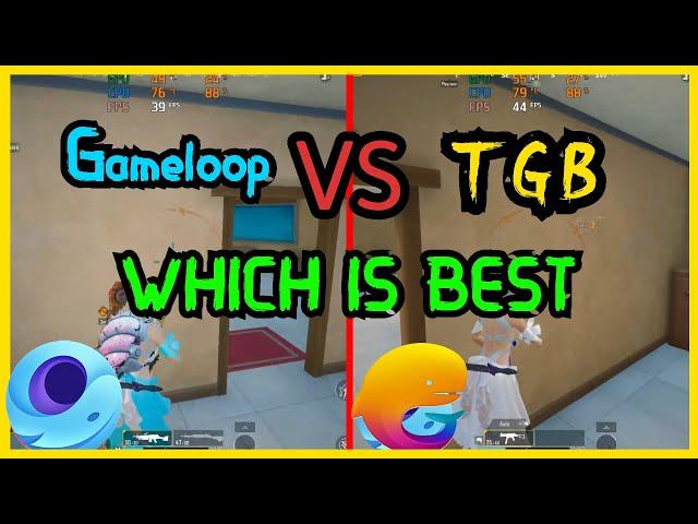 Gameloop VS Tencent Gaming Buddy - Which is Best !!! | PUBG MOBILE 2.7 | 2023