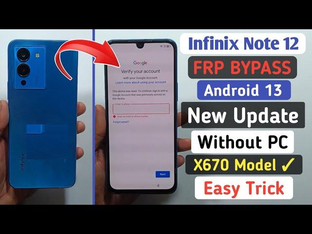 Infinix Note 12 FRP Bypass Android 13,14 Without pc | Infinix X670 Google Account bypass New Method