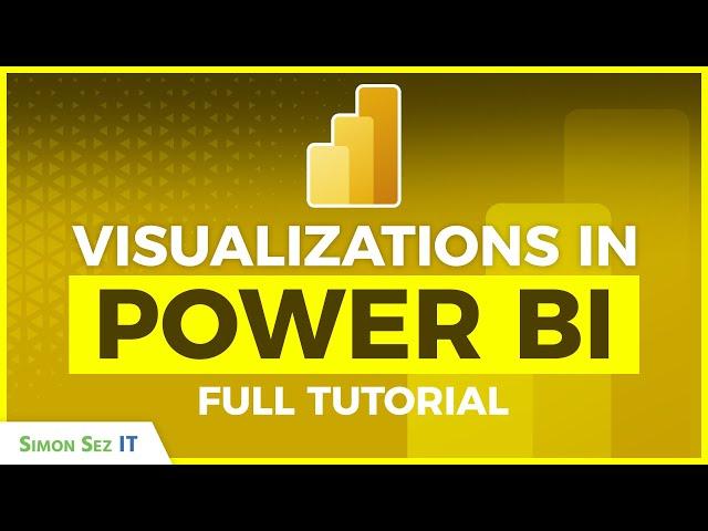 Visualizations in Power BI - Full Tutorial