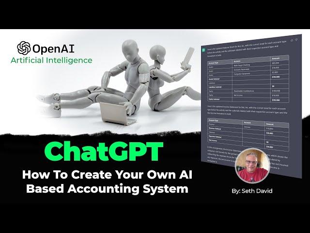 How To Create Your Own AI Based Accounting System with ChatGPT