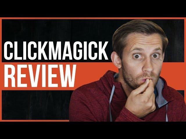 ClickMagick Review & Demo - Powerful Tracking Software