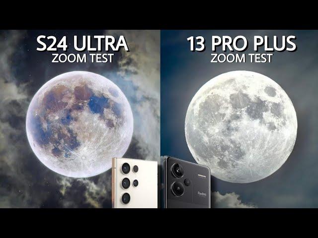 Samsung Galaxy S24 Ultra Vs Redmi Note 13 Pro Plus Moon Zoom Test