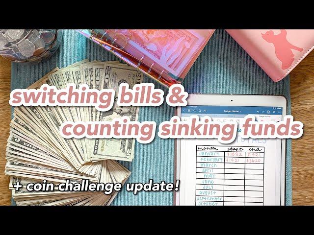 switching bills, counting sinking funds & coin challenge update! | how much I saved in february 2021