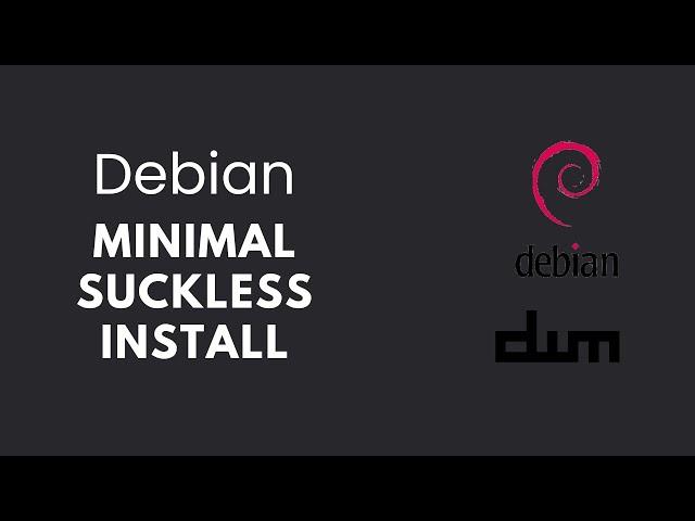 How to install Minimal Version of Debian 12  in 2023 | dwm | Debian | Xorg