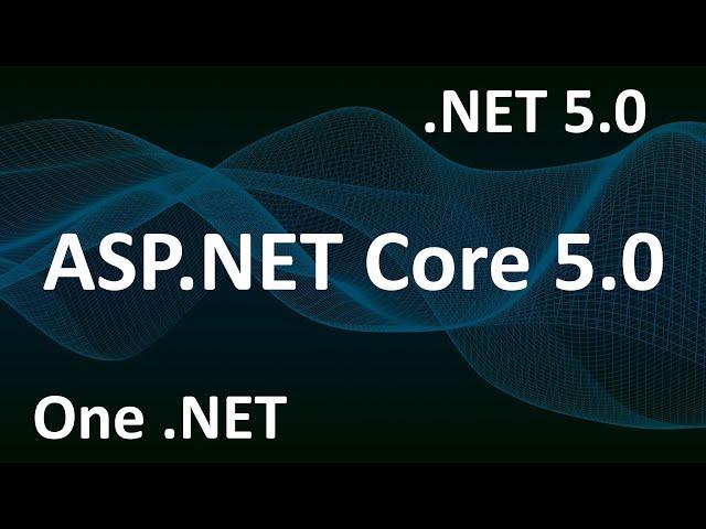 What is ASP.NET Core 5