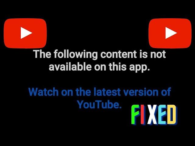 The following content is not available on this app youtube vanced | Youtube vanced not working