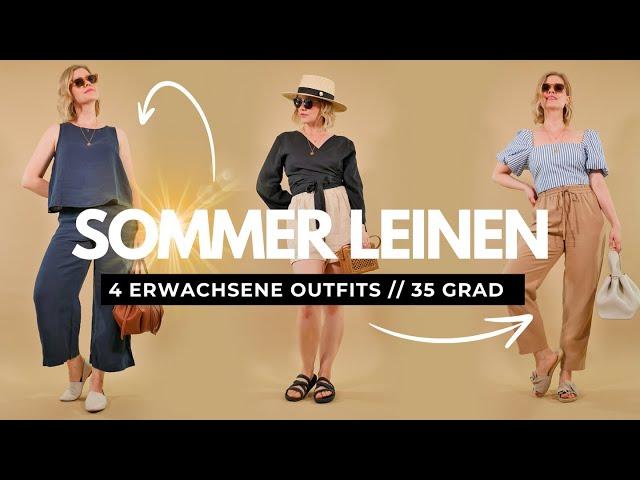 4 Outfits mit LEINEN, die 35 Grad im Sommer zu einem Klacks machen!