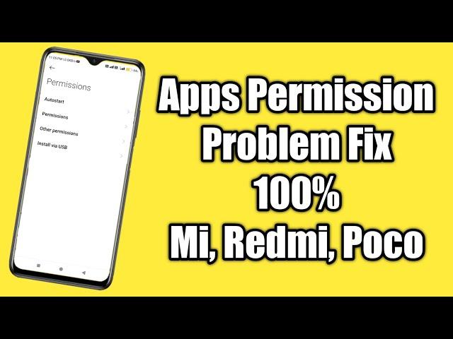 Redmi Mobile Apps Permission Problem Kaise Theek Karen | Miui Apps Permission Problem Solve 100%