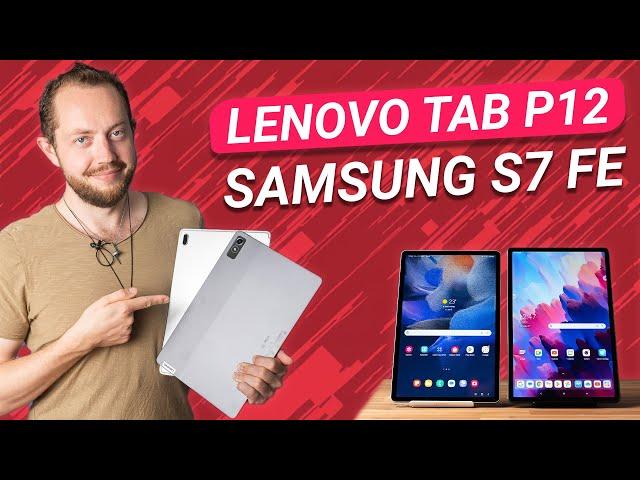 Vergleich: Lenovo Tab P12 vs Samsung Galaxy Tab S7 FE
