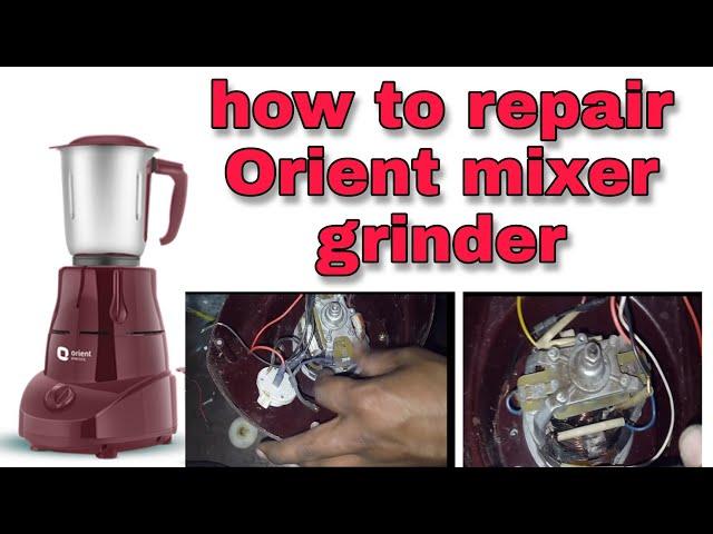 Orient mixer grinder repair // how to repair mixer grinder // mixer grinder repair // ms electric w.