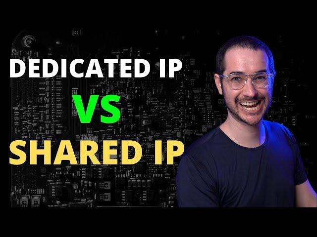 Dedicated IP vs Shared IP - Best Dedicated IP VPN?