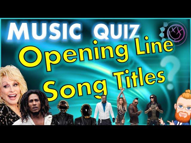 Opening Lyric Song Titles | Music Quiz | Spot The Intro (Sort Of) | *New Format*