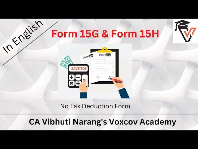 Form 15G and 15H I How to fill Form 15G and 15H