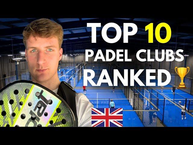 I Visited The 10 BEST Padel Clubs in the UK…