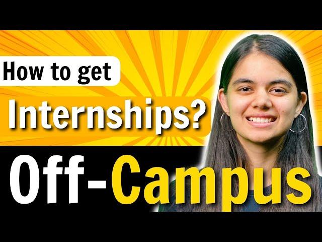 How to apply for Off-campus Internships? For College Students