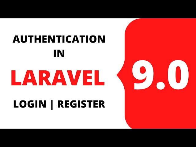 Laravel 9 Authentication 2022 | Laravel 9 Login Registration Tutorial | Laravel 9 Auth