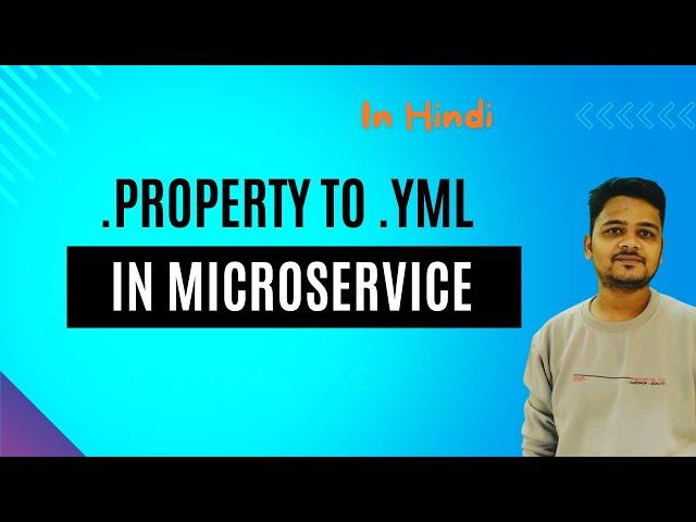 Ep. 6 - Change .property File To .yml File in Spring Boot Application