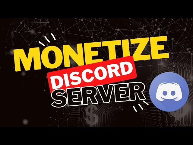 How To Monetize Your Discord Server - Setup Premium Discord Subscriptions