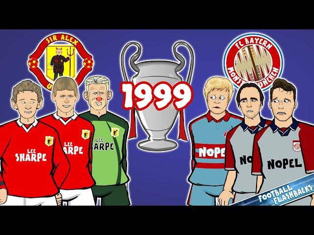 1999 Champions League Final: The Cartoon! Manchester United vs Bayern Munich (Goals Highlights)