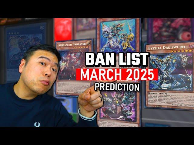 Sorry, These Card Gotta Go! Ban List March 2025  Prediction Time