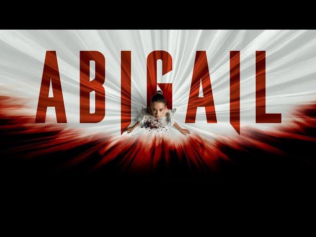 Abigail (2024) Movie || Melissa Barrera, Dan Stevens, Kathryn Newton, Will C || Review and Facts