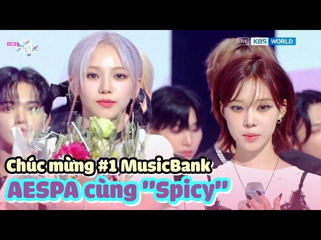 VIETSUB|#aespa phát biểu cảm nghĩ khi dành hạng 1 Music Bank với "Spicy"|KBS WORLD TV 230519