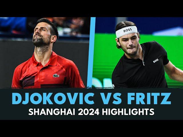 Novak Djokovic Takes On Taylor Fritz For Place In Shanghai Final  | Shanghai 2024 Highlights