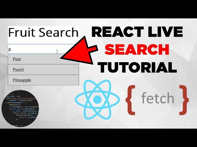 React – Live Search Tutorial (Fetch API & Firebase)