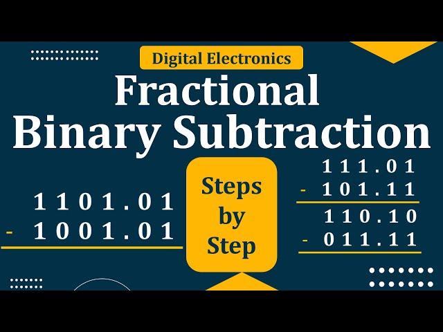 Fractional binary subtraction | Binary Subtraction of fractional Number | Number System