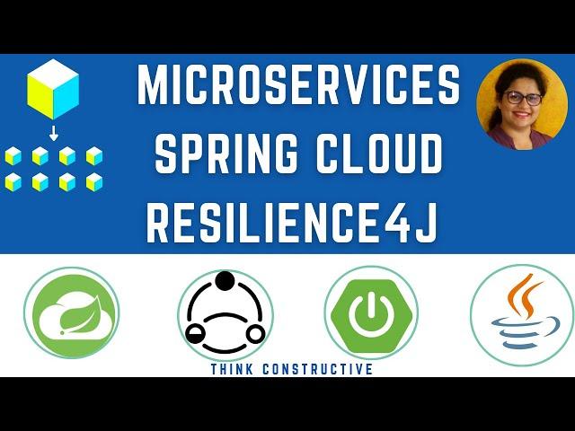 Microservices Java Spring Boot Resilience4J Tutorial | Circuit Breaker Pattern | Spring Cloud