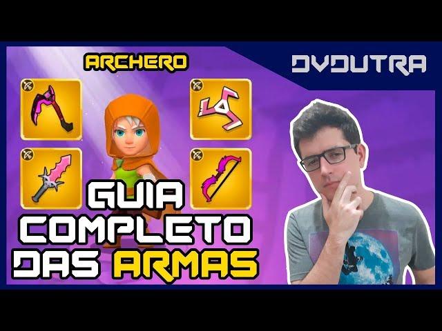 ARCHERO: GUIA COMPLETO DAS ARMAS