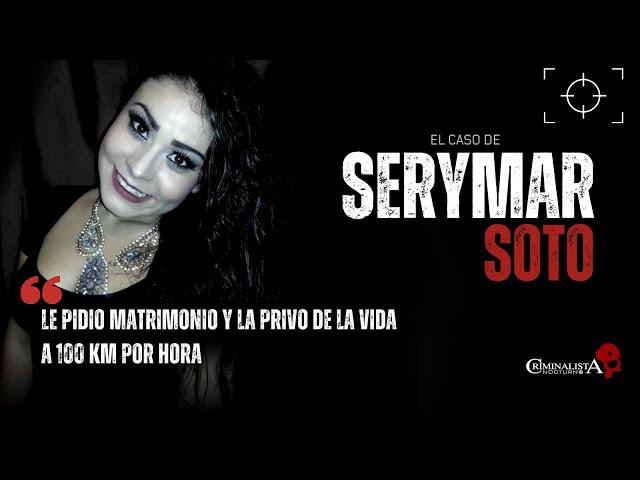 El caso de Serymar Soto | Criminalista Nocturno