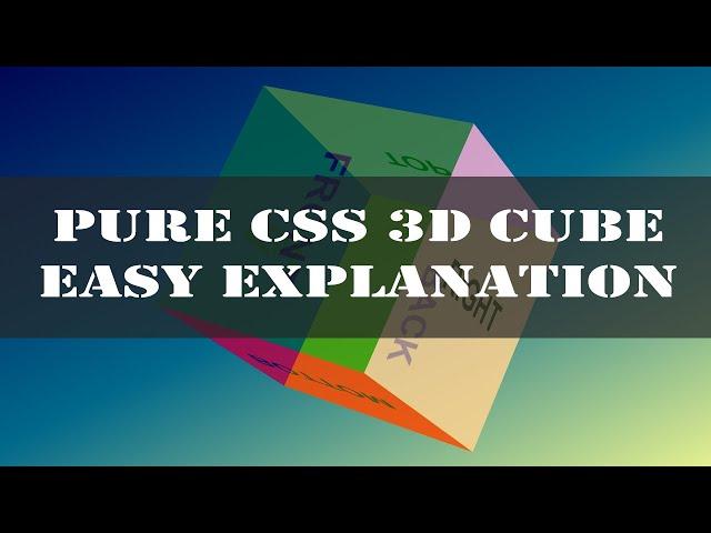 pure css 3D cube easy explanation