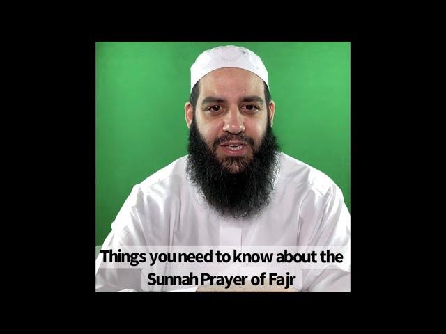 Things you need to know about the Sunnah Prayer of Fajr | Abu Bakr Zoud