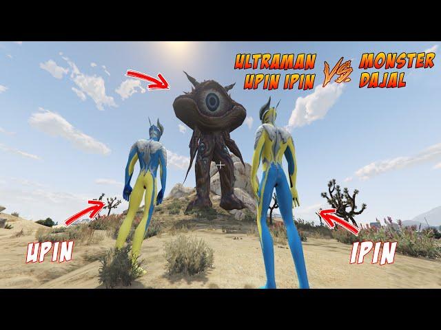 ULTRAMAN UPIN IPIN MELAWAN MONSTER GAN Q - GTA 5 MOD ULTRAMAN UPIN IPIN