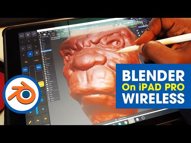 Blender on an iPad Pro ~ How to Sculpt Wirelessly using Easy Canvas Pro & Tablet Pro