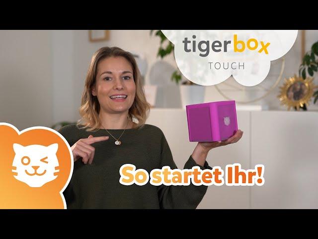 Cindy, Familie M.: So einfach startet Ihr mit der Tigerbox TOUCH