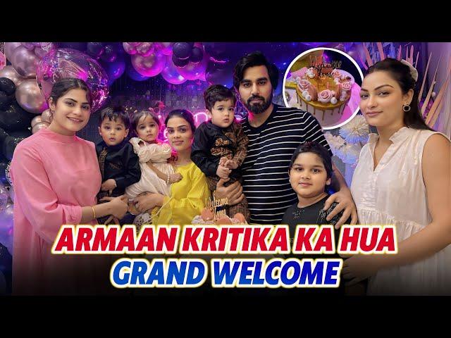 ARMAAN KRITIKA KA HUA GRAND WELCOME || ARMAAN MALIK VLOGS