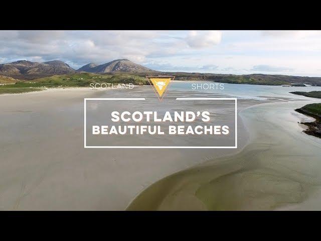 Scotland Shorts - Scotland's beautiful beaches