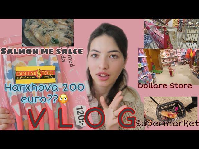 PREVA GISHTIN| Si do ja them Endrit qe….?Dollare & Supermarket Haul|salmon|Ledina