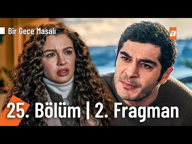 Bir Gece Masalı 25. Bölüm 2. Fragmanı | "Ben boşanmak istiyorum!" @birgecemasali