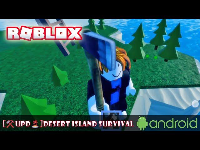 [️UPD️]Desert island survival | Roblox | Gameplay, No Commentary, Android