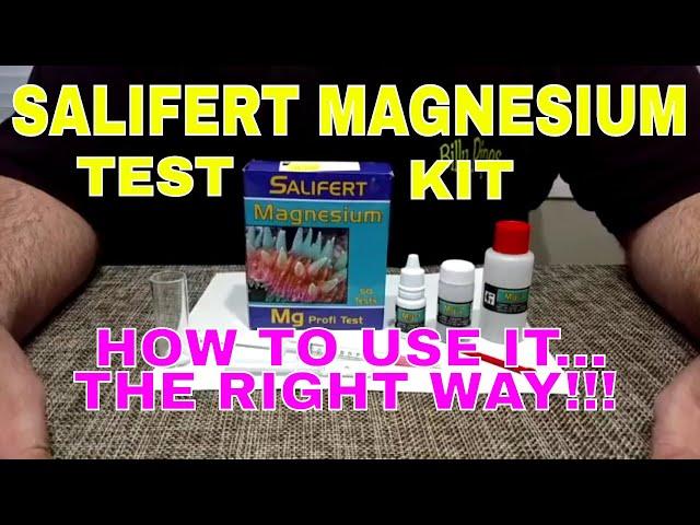 Salifert Magnesium Test Kit - How To Use It - The Right Way