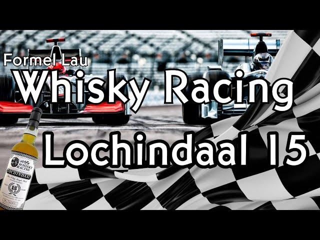 Whisky Racing Lochindaal 15 Jahre - Formel Lau gibt Gas - Whisky Verkostung | Friendly Mr. Z