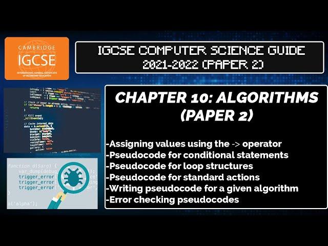 Chapter 9: Pseudocode & Flowcharts | IGCSE COMPUTER SCIENCE GUIDE | UPDATED FOR 2021-2022 SYLLABUS