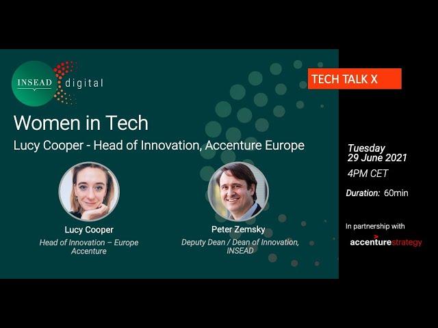 Women in Tech: Lucy Cooper – Head of Innovation, Accenture Europe w/Peter Zemsky