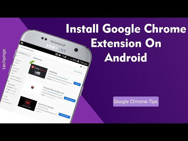 How To Install Google Chrome Extension In Android - [Install Tubebuddy On Android]