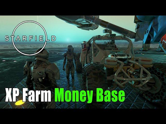 Starfield XP Farm Money Base